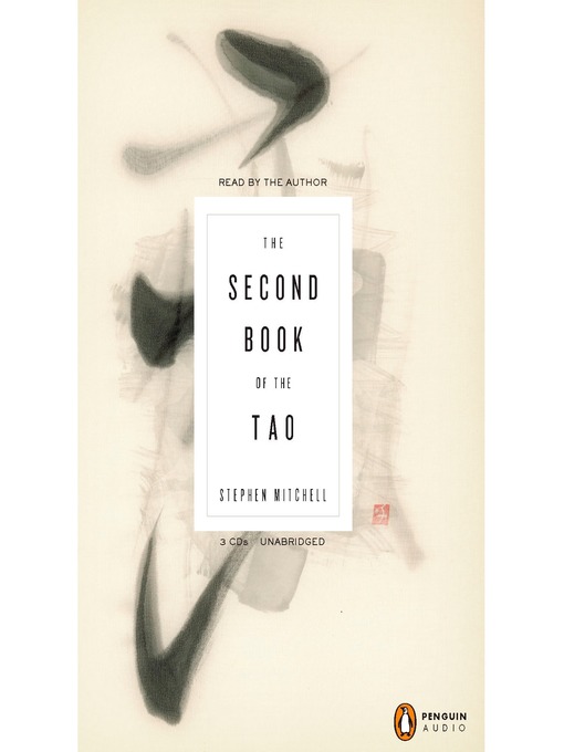 Title details for The Second Book of the Tao by Stephen Mitchell - Available